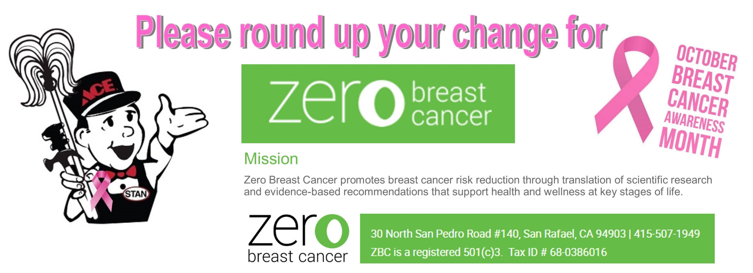 Round Up Your Change for Zero Breast Cancer
